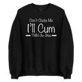 Don't Choke Me | TMHJJ Sweater