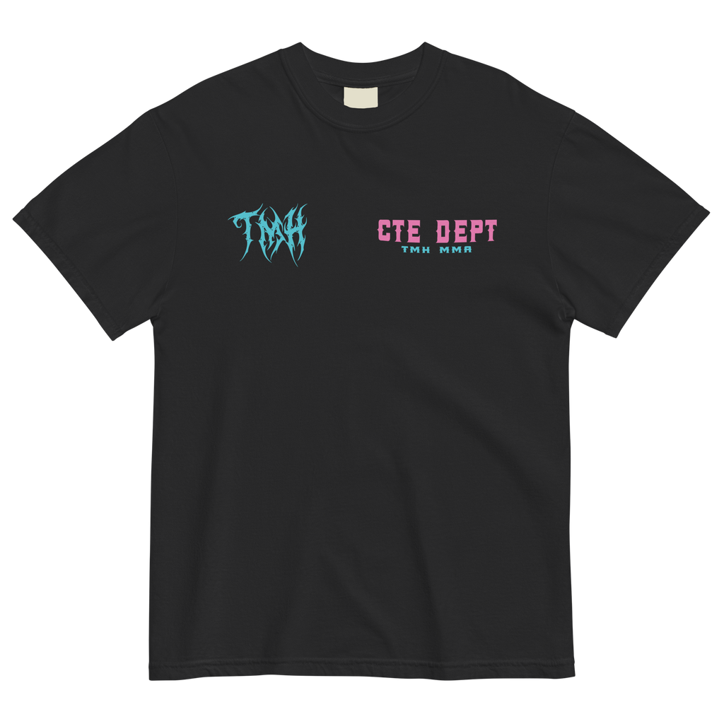 CTE DEPT | TMH MMA Heavyweight Tee