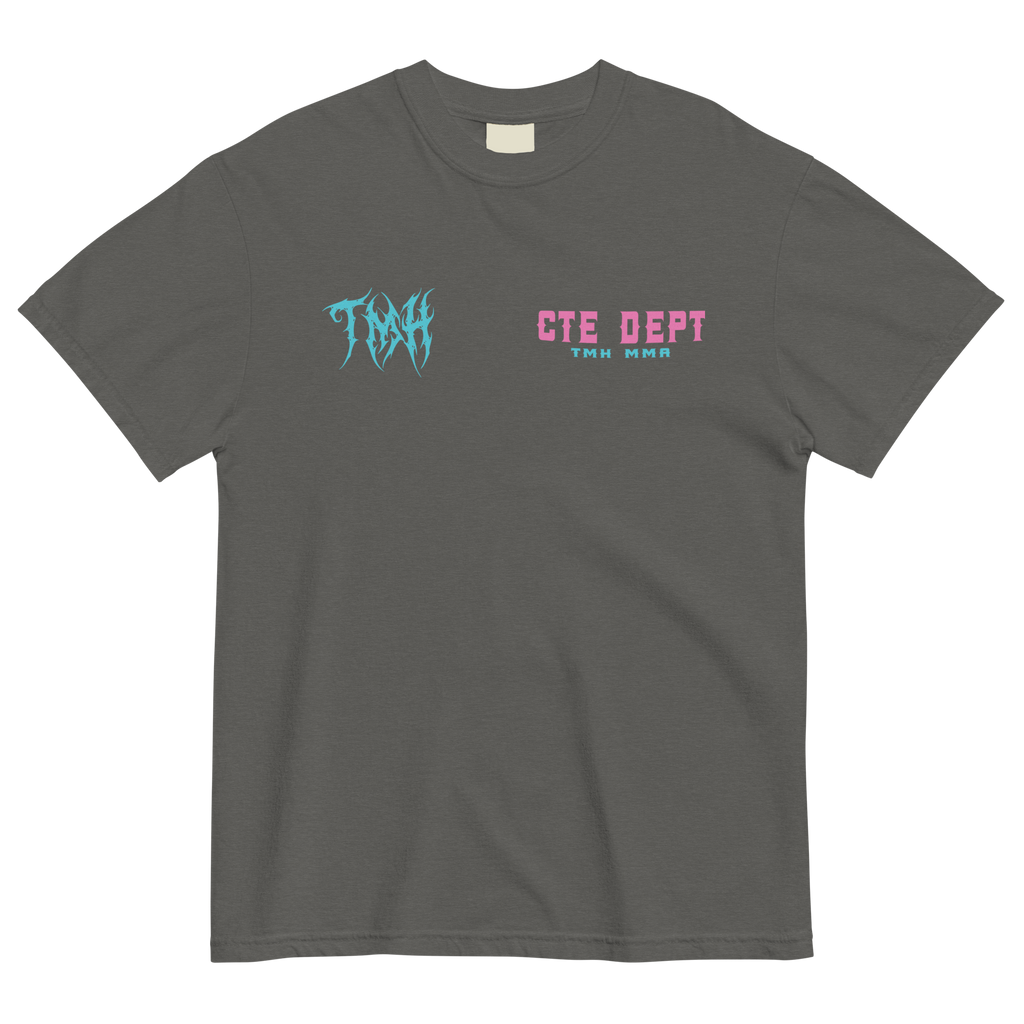 CTE DEPT | TMH MMA Heavyweight Tee