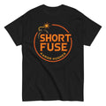 Short Fuse Classic Tee