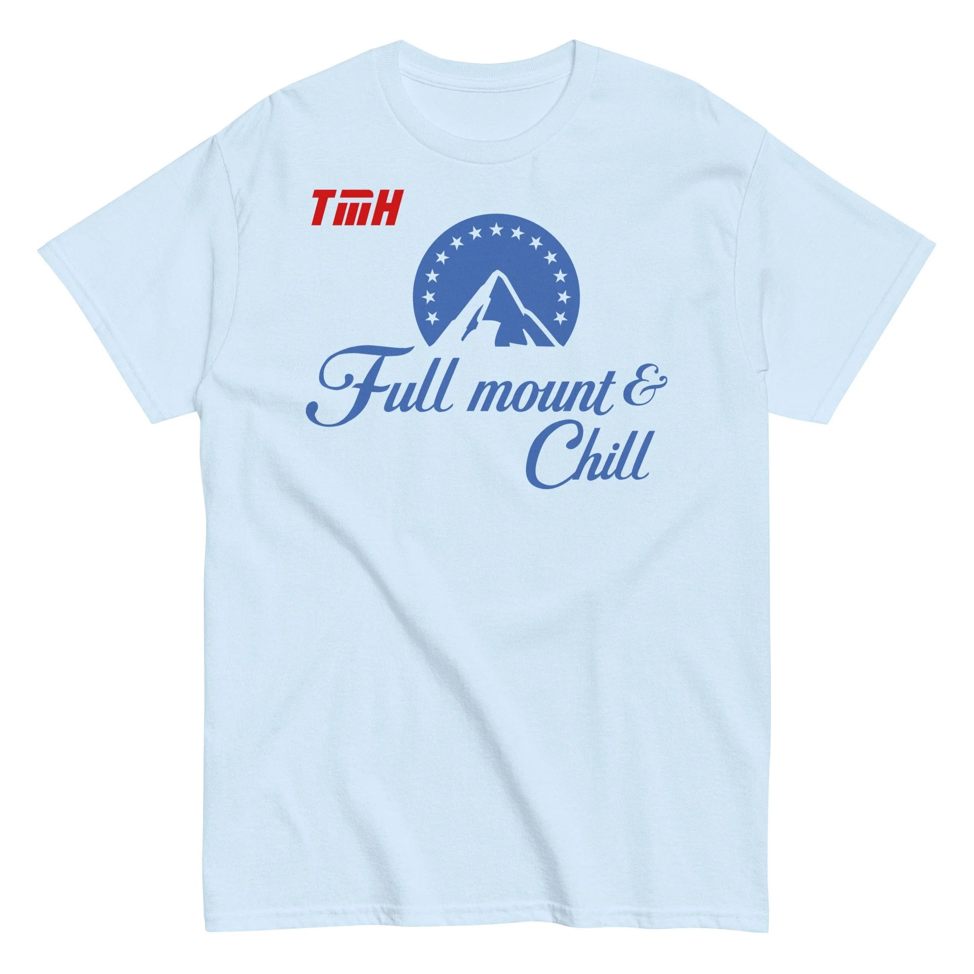 Full mount & Chill | TMH Classic Tee
