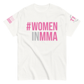 #womeninmma | TMH MMA Classic Tee